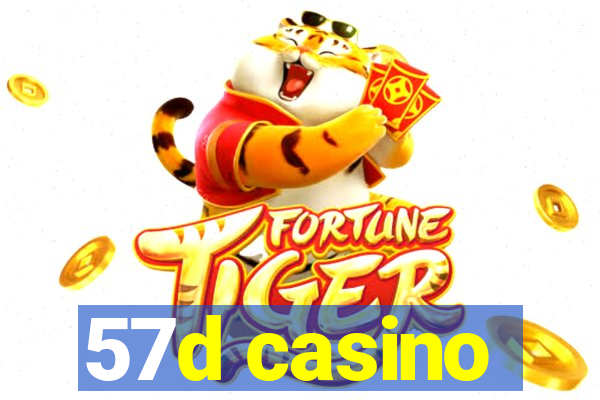 57d casino